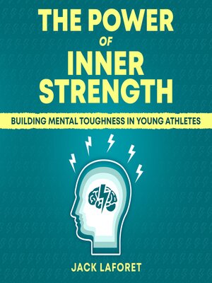 cover image of The Power of Inner Strength